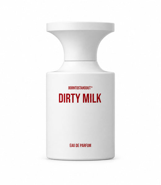 DIRTY MILK