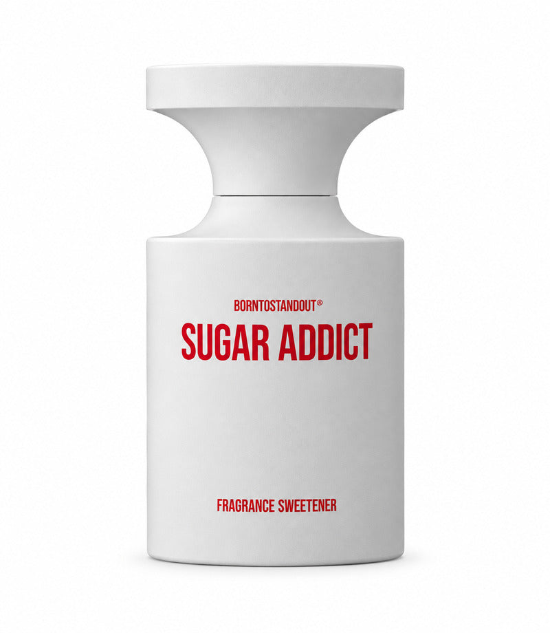 SUGAR ADDICT by BORNTOSTANDOUT authentic original bottle on a pure white background