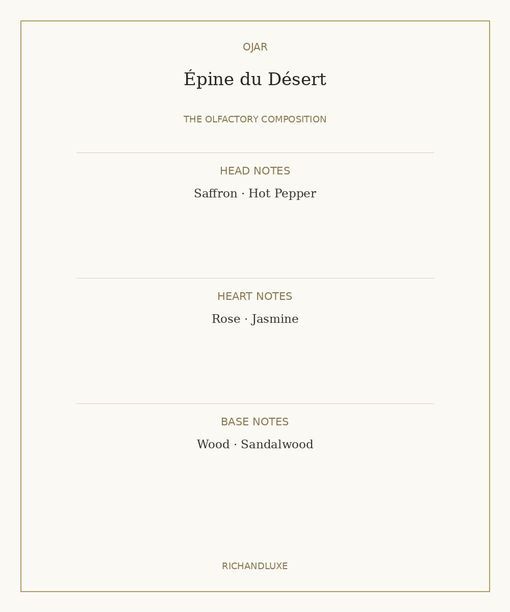 Épine du Désert by OJAR complete fragrance notes