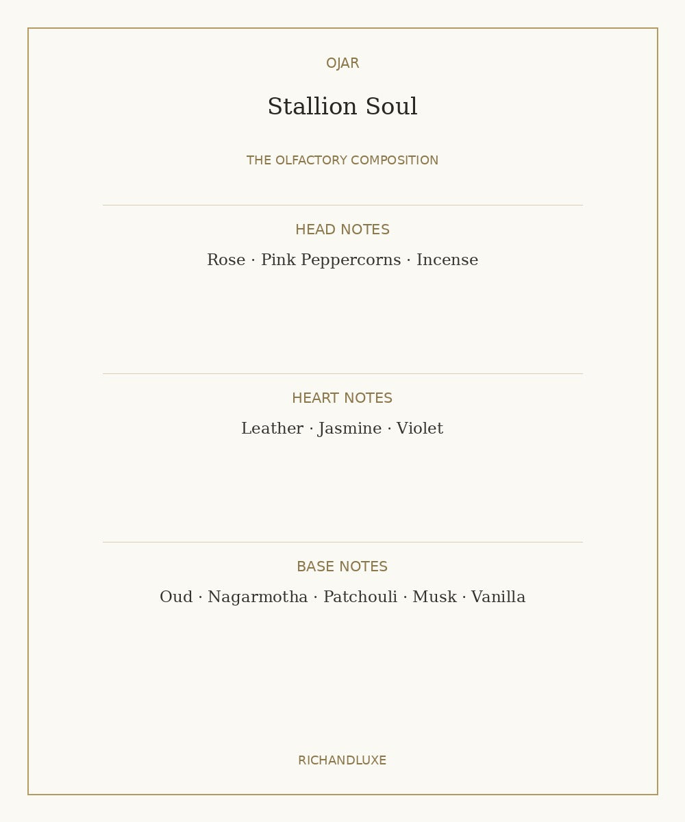Stallion Soul by OJAR complete fragrance notes